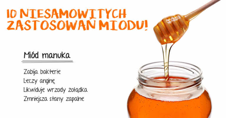 10 niesamowitych zastosowań miodu