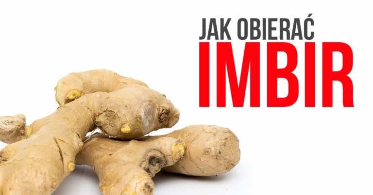 Jak obierać imbir?