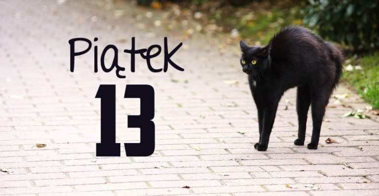 Dlaczego piątek 13 jest uważany za pechowy dzień?