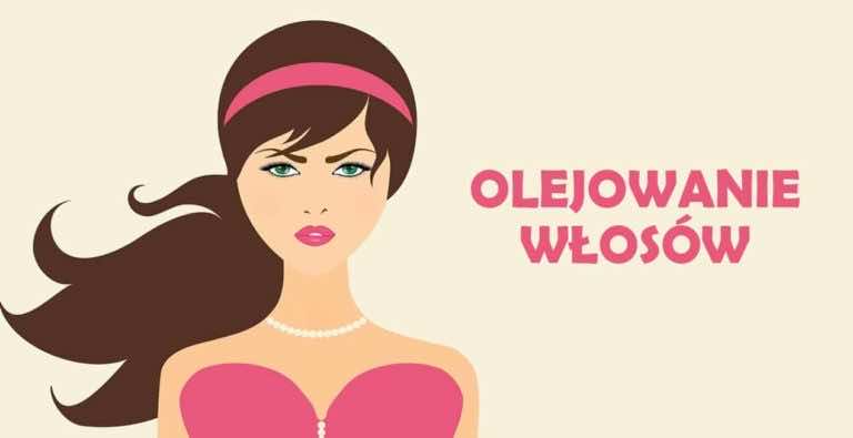 Olejowanie włosów – czym olejować, jak i dlaczego?