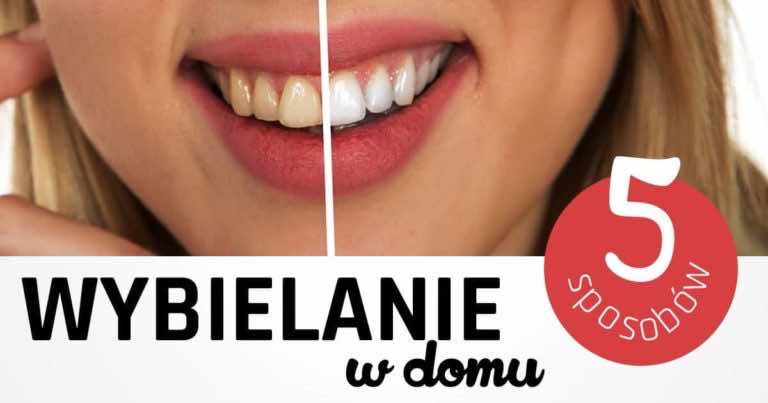 5 najlepszych domowych sposobów na wybielenie zębów