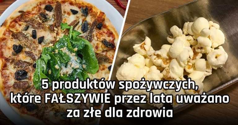 5 produktów spożywczych, które FAŁSZYWIE przez lata uważano za złe dla zdrowia