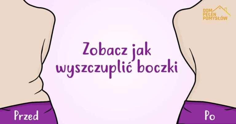 Chcesz wyszczuplić boczki? Mamy na to sposób!