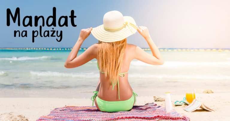 Za co można dostać mandat na plaży
