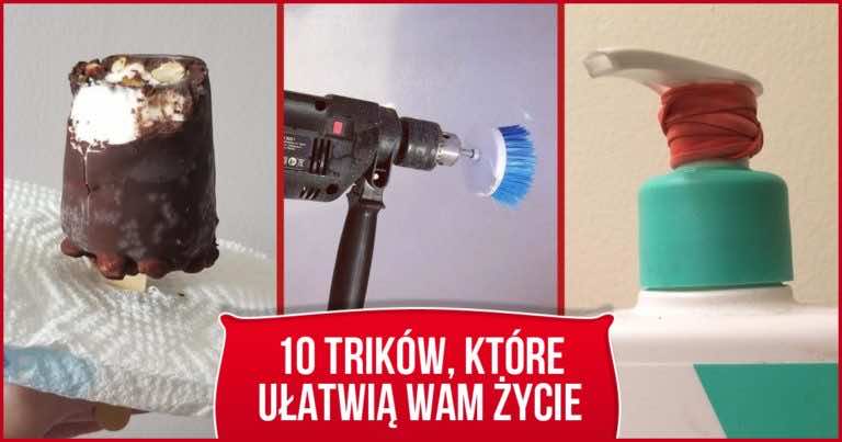 10 świetnych Lifehacków, które ułatwią Wam życie