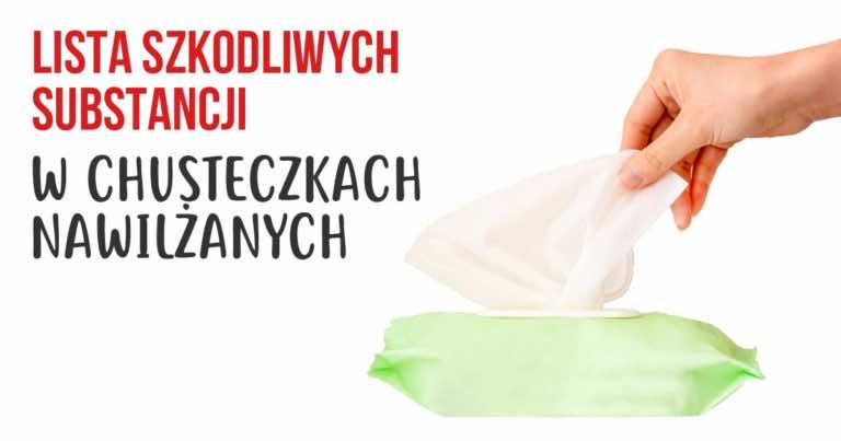 Jakie chusteczki nawilżane dla dziecka wybrać?