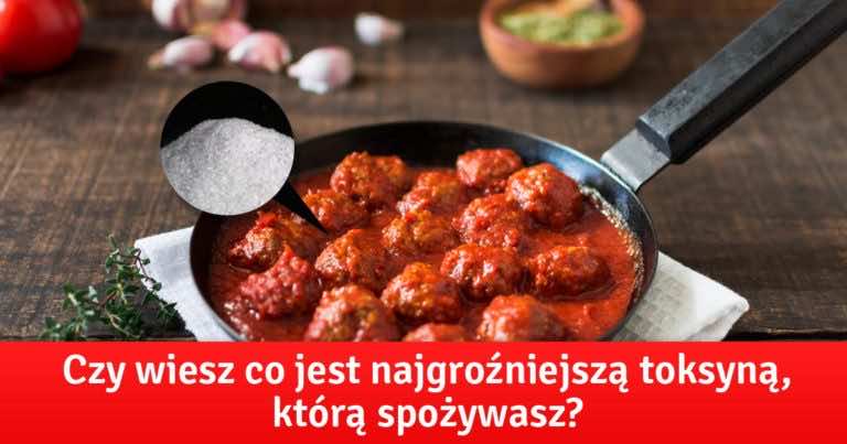 Czy wiesz co jest największą trucizną, którą spożywasz?