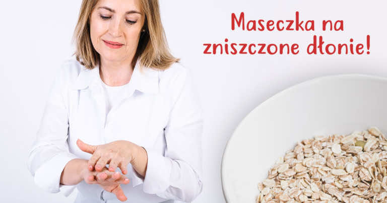 Maseczka na zniszczone dłonie przez chemię domową