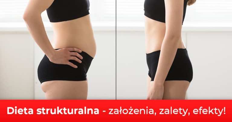 Dieta strukturalna — założenia, zalety, efekty