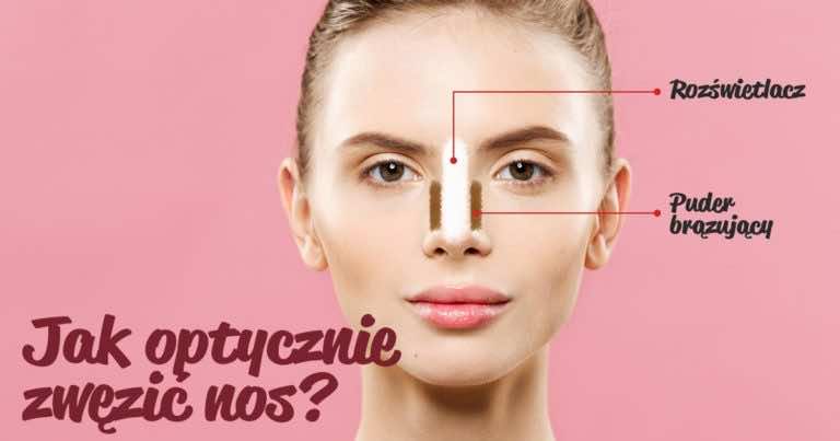 Jak optycznie zwęzić nos