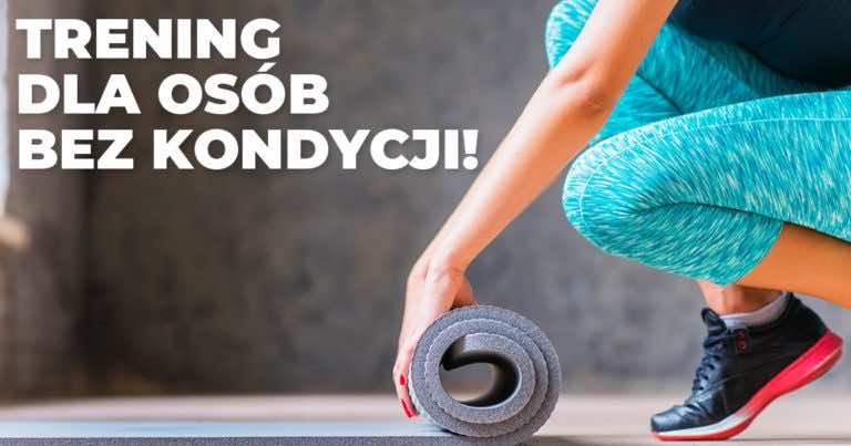 Trening dla początkujących idealny na START!