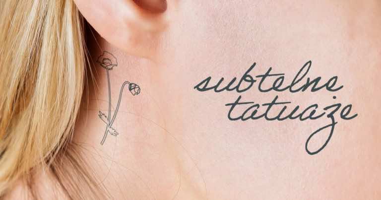 20 pomysłów na subtelne tatuaże. Gdy chcesz go mieć, ale niekoniecznie, aby rzucał się w oczy!