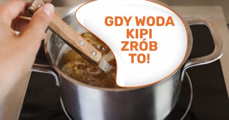 Gdy woda podczas gotowania kipi, zrób tę jedną rzecz, a przestanie!
