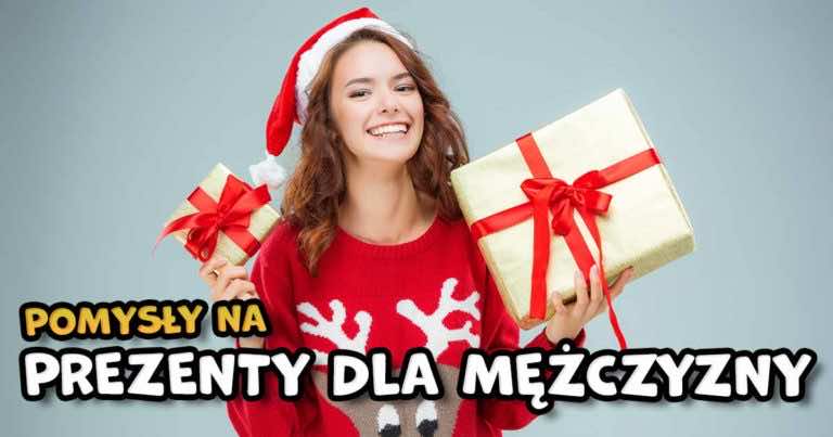 Co kupić facetowi na święta i nie będą to skarpetki?