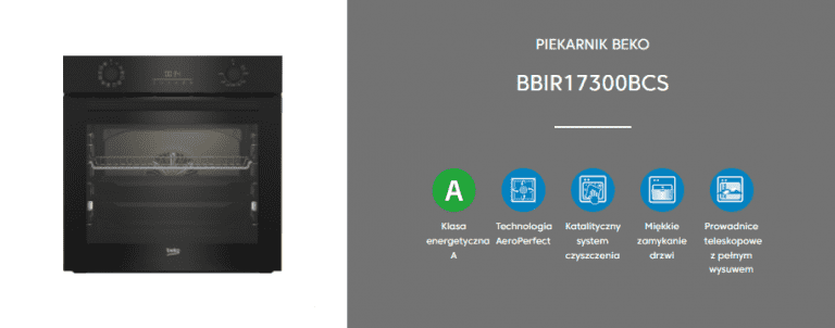 5 powodów, dla których warto kupić piekarnik Beko Beyond